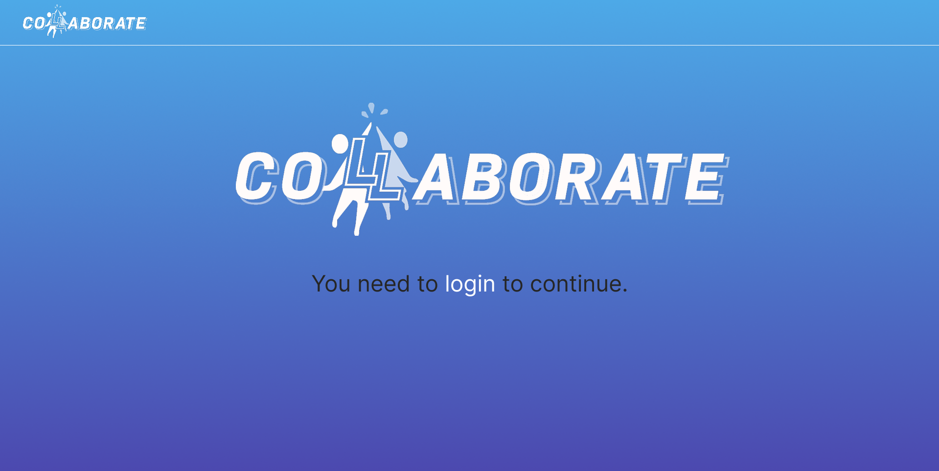 A purple and light blue gradient homepage screen with the logo saying 'Collaborate' and 'you need to login to contine'.